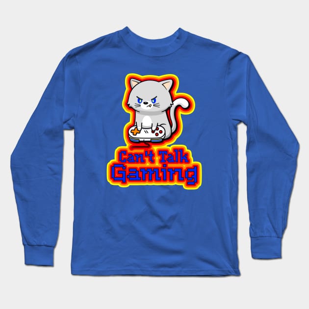 Can't Talk, Gaming - Gamer Cat Long Sleeve T-Shirt by AlondraHanley